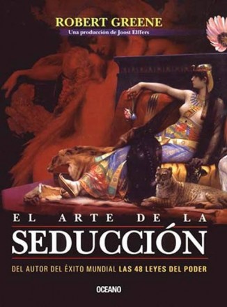 El Arte de la seducción robert greene